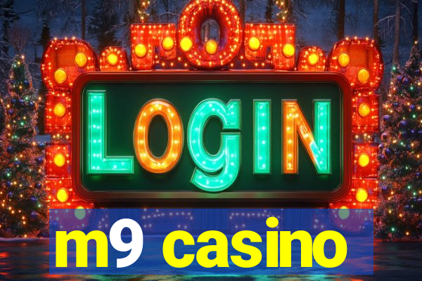 m9 casino